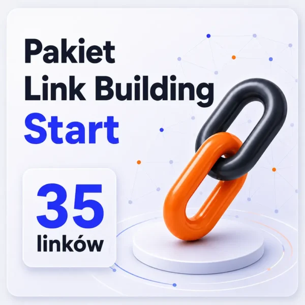 Pakiet Link Building Start Pakiet Link Building Start
