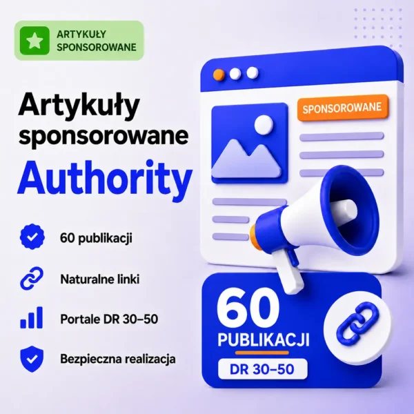 Artykuły sponsorowane Authority – 60 publikacji