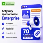 Artykuły sponsorowane Enterprise – 70 publikacji