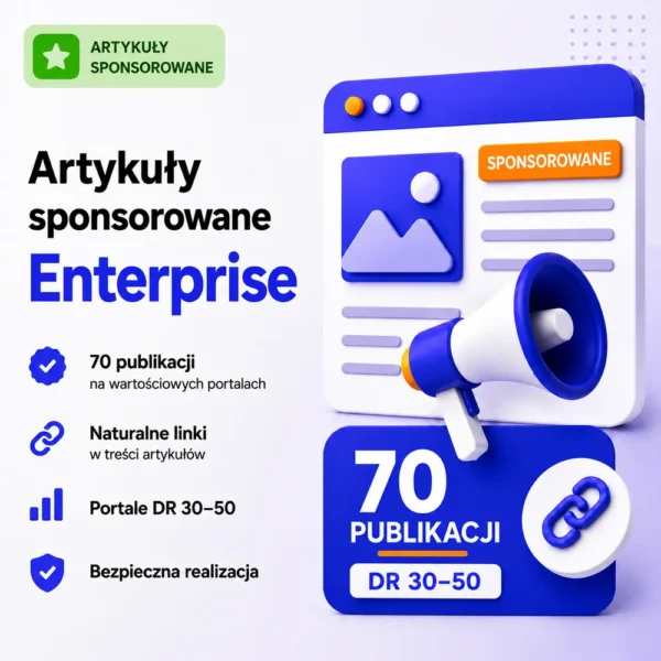 Artykuły sponsorowane Enterprise – 70 publikacji Artykuły sponsorowane Enterprise – 70 publikacji