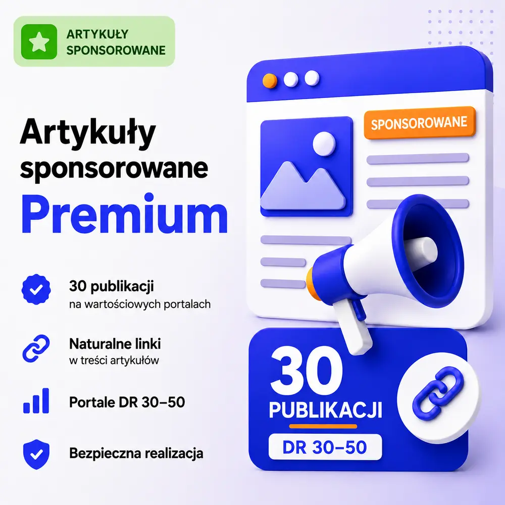 Artykuły sponsorowane Premium – 30 publikacji