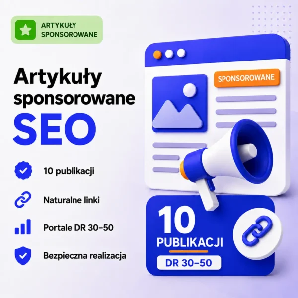 Artykuły sponsorowane SEO – 10 publikacji