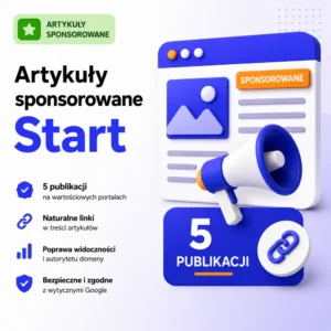Artykuły sponsorowane Start – 5 publikacji
