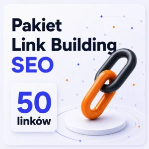 Pakiet Link Building SEO – 50 linków