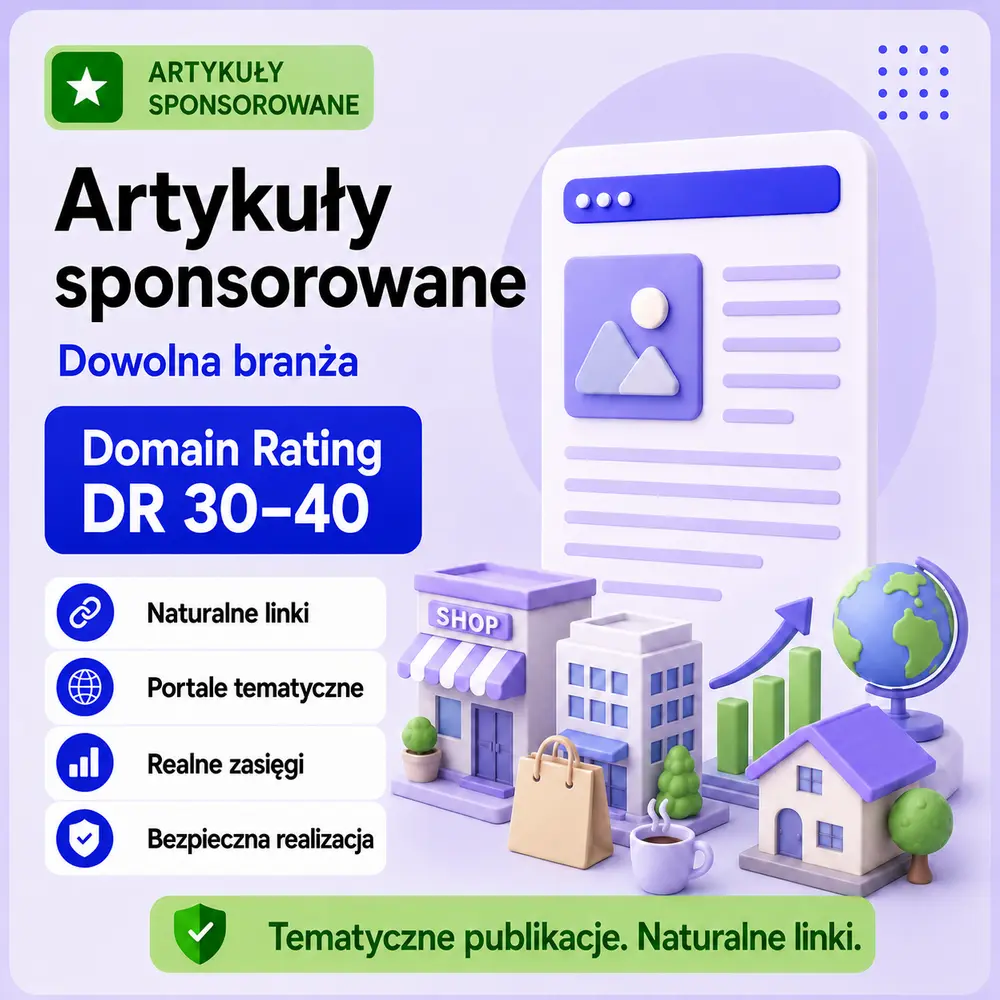 Artykuły sponsorowane DR 30-40 – Dowolna Branża
