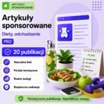 Artykuły sponsorowane Diety, odchudzanie PRO – 20 publikacji