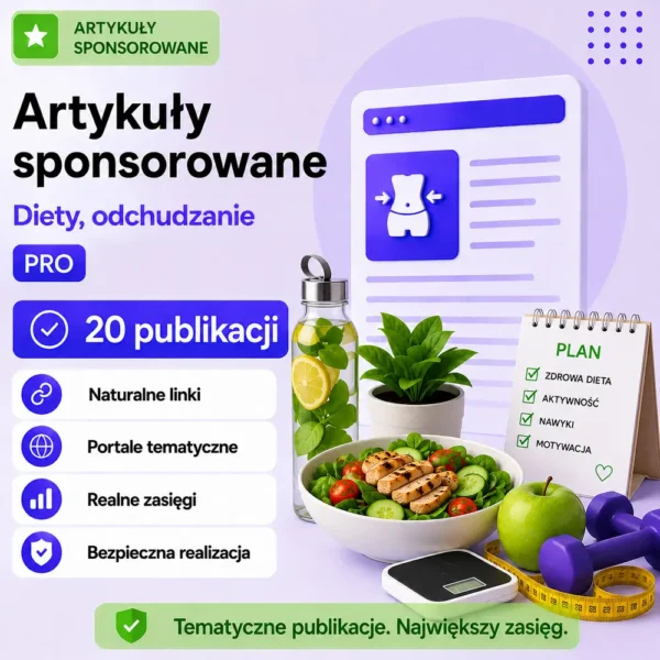 Artykuły sponsorowane Diety, odchudzanie PRO – 20 publikacji Artykuły sponsorowane Diety, odchudzanie PRO – 20 publikacji