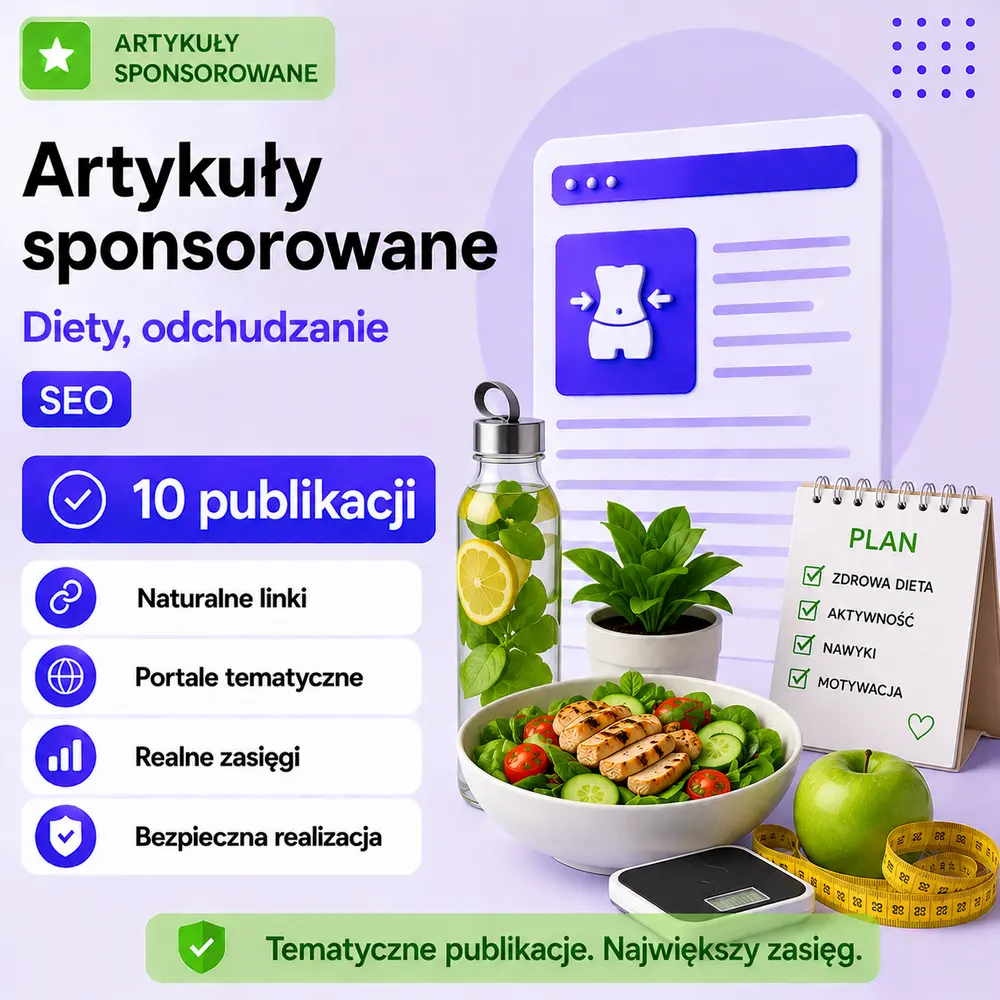 Artykuły sponsorowane Diety, odchudzanie SEO – 10 publikacji - Sklep SEO