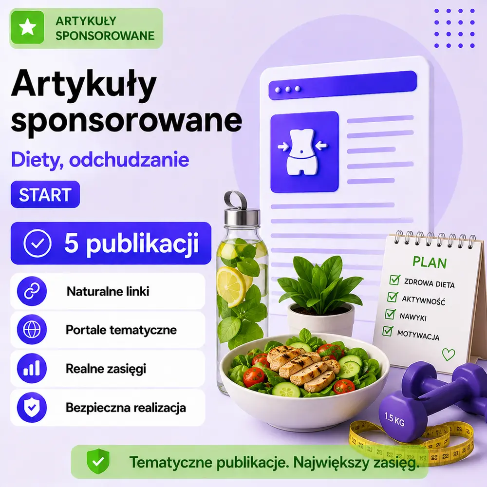 Artykuły sponsorowane Diety, odchudzanie Start – 5 publikacji
