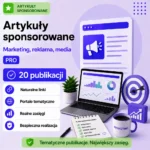 Artykuły sponsorowane Marketing, reklama, media PRO – 20 publikacji