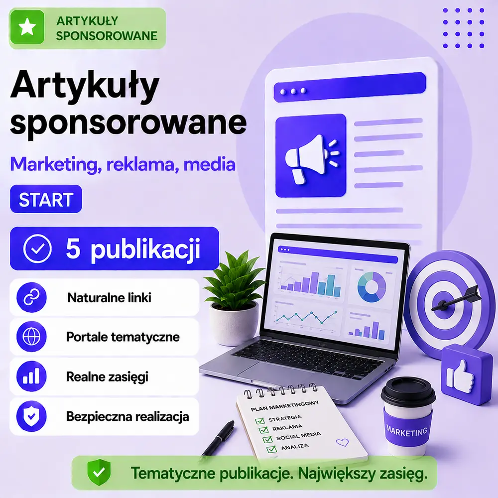 Artykuły sponsorowane Marketing, reklama, media Start – 5 publikacji