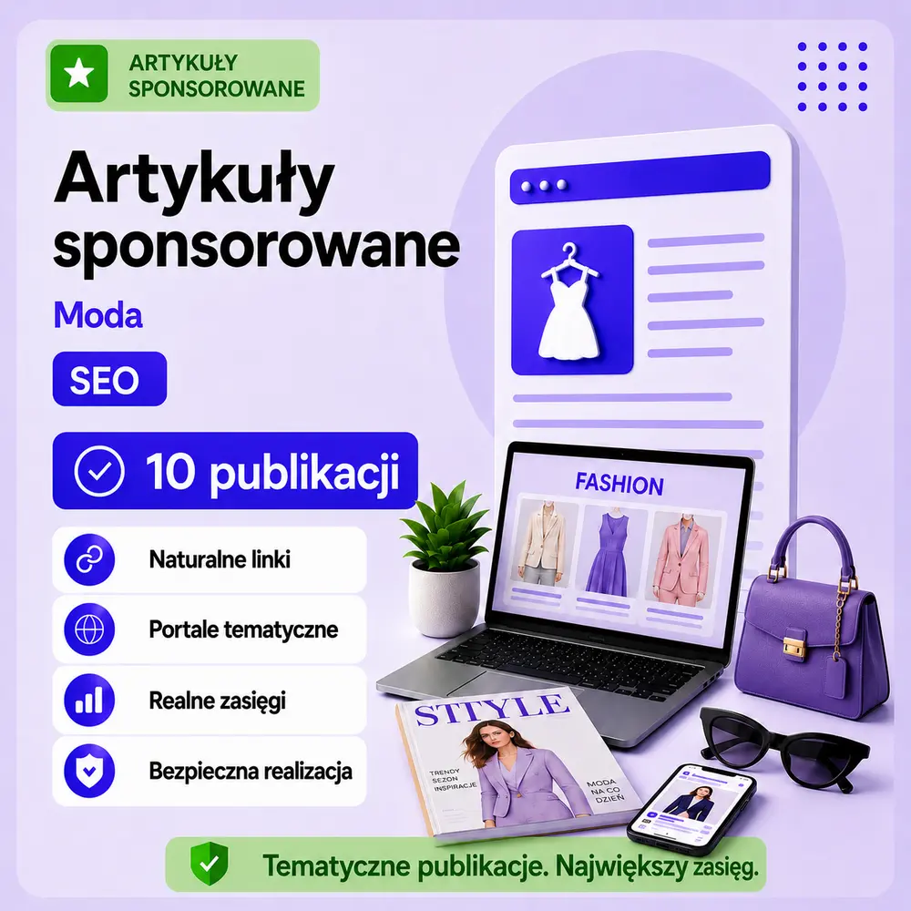 Artykuły sponsorowane Moda SEO – 10 publikacji - sklep SEO Seostacja