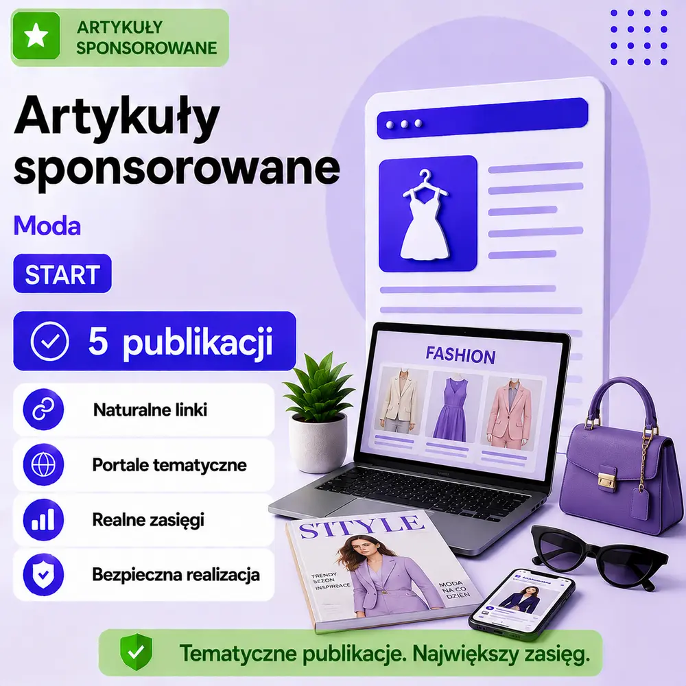Artykuły sponsorowane Moda Start – 5 publikacji