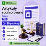 Artykuły sponsorowane Prawo PRO – 20 publikacji