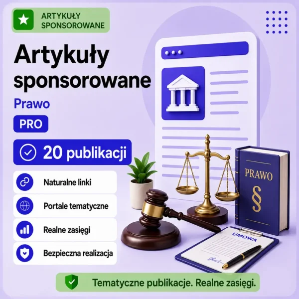 Artykuły sponsorowane Prawo PRO – 20 publikacji