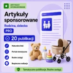 Artykuły sponsorowane Rodzina dziecko PRO – 20 publikacji