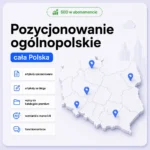 Pozycjonowanie ogólnopolskie - cała Polska