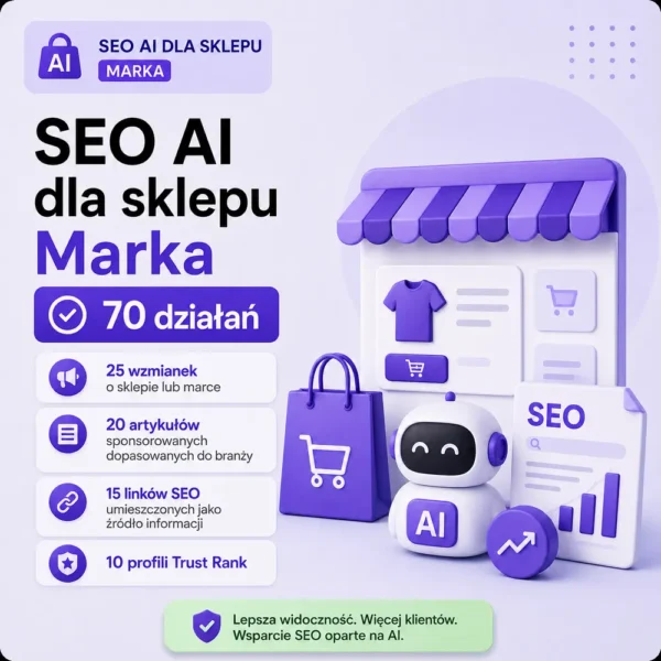 SEO AI dla sklepu Marka - sklep SEO SEO AI dla sklepu Marka - sklep SEO