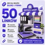 SEO dla sklepu Biuro i firma