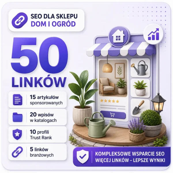 SEO dla sklepu Dom i ogród - sklep SEO SEO dla sklepu Dom i ogród - sklep SEO