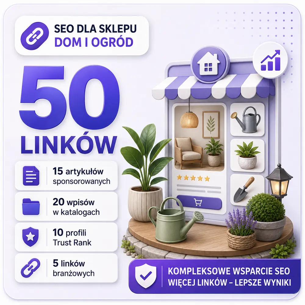 SEO dla sklepu Dom i ogród - sklep SEO