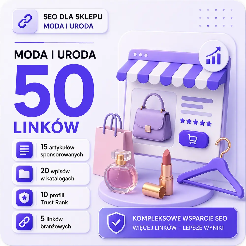 SEO dla sklepu Moda i uroda