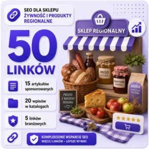 SEO dla sklepu Żywność i produkty regionalne